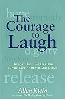 Algopix Similar Product 17 - The Courage to Laugh Humor Hope and