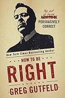 Algopix Similar Product 14 - How To Be Right The Art of Being