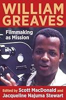 Algopix Similar Product 17 - William Greaves: Filmmaking as Mission