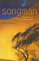 Algopix Similar Product 12 - Songman The Story of an Aboriginal