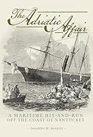 Algopix Similar Product 19 - The Adriatic Affair A Maritime