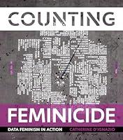 Algopix Similar Product 15 - Counting Feminicide Data Feminism in