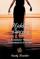 Algopix Similar Product 9 - Hidden Spring A Buddhist Woman