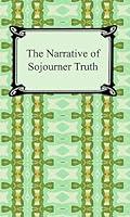 Algopix Similar Product 12 - The Narrative of Sojourner Truth with