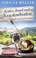 Algopix Similar Product 10 - Kalter Hund und Krustenbraten Ein