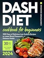 Algopix Similar Product 19 - Dash Diet Cookbook for Beginners 1800