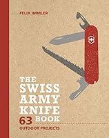 Algopix Similar Product 2 - The Swiss Army Knife Book 63 Outdoor