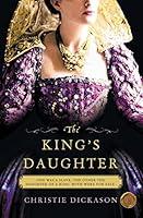 Algopix Similar Product 3 - The King's Daughter: A Novel