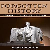 Algopix Similar Product 14 - Forgotten History Leaders Who Changed