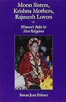 Algopix Similar Product 14 - Moon Sisters Krishna Mothers Rajneesh