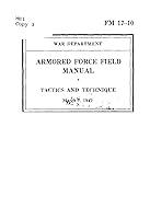 Algopix Similar Product 2 - FM 1710 ARMORED FORCE FIELD MANUAL