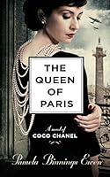 Algopix Similar Product 6 - The Queen of Paris A Novel of Coco