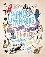 Algopix Similar Product 16 - Changemakers The pinup book of