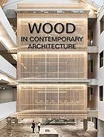 Algopix Similar Product 14 - Wood in Contemporary Architecture