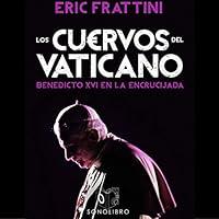 Algopix Similar Product 2 - Los cuervos del Vaticano The Crows of