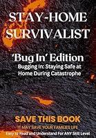 Algopix Similar Product 4 - StayHome Survivalist Bugging In 