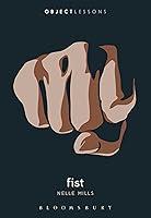 Algopix Similar Product 17 - Fist (Object Lessons)