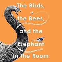 Algopix Similar Product 20 - The Birds the Bees and the Elephant