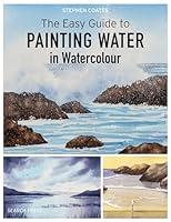 Algopix Similar Product 20 - The Easy Guide to Painting Water in