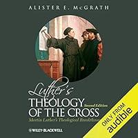Algopix Similar Product 17 - Luthers Theology of the Cross Martin