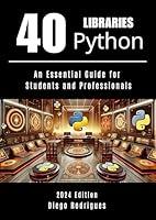 Algopix Similar Product 12 - 40 LIBRARIES PYTHON An Essential Guide