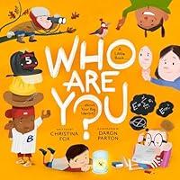 Algopix Similar Product 16 - Who Are You A Little Book about Your