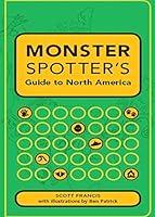 Algopix Similar Product 6 - Monster Spotter's Guide to North America