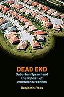 Algopix Similar Product 13 - Dead End Suburban Sprawl and the