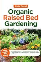 Algopix Similar Product 5 - Organic Raised Bed Gardening Seven