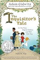 Algopix Similar Product 18 - The Inquisitors Tale Or The Three