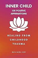 Algopix Similar Product 3 - 108 Positive Affirmations for the Inner