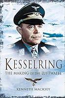 Algopix Similar Product 4 - Kesselring: The Making of the Luftwaffe