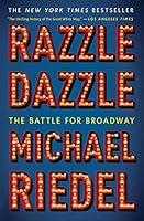 Algopix Similar Product 5 - Razzle Dazzle: The Battle for Broadway