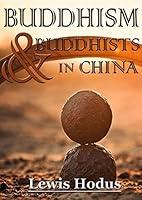 Algopix Similar Product 17 - Buddhism and Buddhists in China