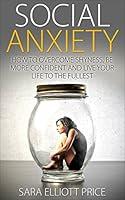 Algopix Similar Product 18 - Social Anxiety How to Overcome