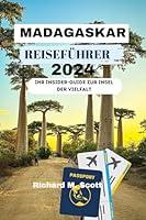 Algopix Similar Product 1 - MADAGASKAR REISEFHRER 2024 Ihr