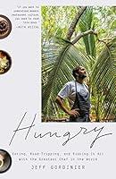 Algopix Similar Product 5 - Hungry Eating RoadTripping and