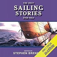 Algopix Similar Product 2 - The Best Sailing Stories Ever Told