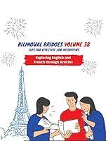 Algopix Similar Product 14 - Bilingual Bridges Volume 38  Tips for