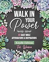 Algopix Similar Product 6 - Walk in Your Power 40 Daily Bible