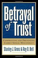 Algopix Similar Product 14 - Betrayal of Trust, 2d ed.