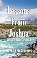 Algopix Similar Product 12 - Lessons from Joshua See Trust Go 