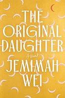 Algopix Similar Product 15 - The Original Daughter: A Novel