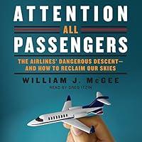 Algopix Similar Product 7 - Attention All Passengers The Airlines