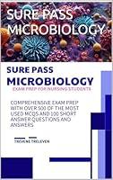 Algopix Similar Product 1 - SURE PASS MICROBIOLOGY EXAM PREP FOR