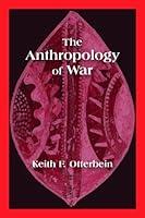 Algopix Similar Product 15 - The Anthropology of War