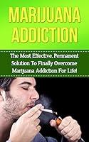 Algopix Similar Product 9 - Marijuana Marijuana Addiction How to