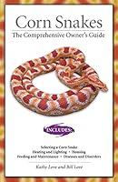 Algopix Similar Product 11 - Corn Snakes The Comprehensive Owners