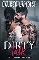 Algopix Similar Product 7 - Dirty Talk (Get Dirty Book 1)