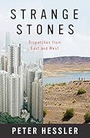 Algopix Similar Product 15 - Strange Stones Dispatches from East